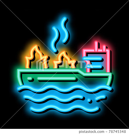 fire on ship neon glow icon illustration fire on ship neon glow icon illustration 78745348