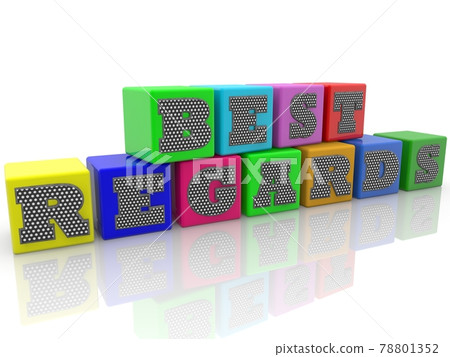 Best regards concept from colorful toy blocks Best regards concept from colorful toy blocks 78801352
