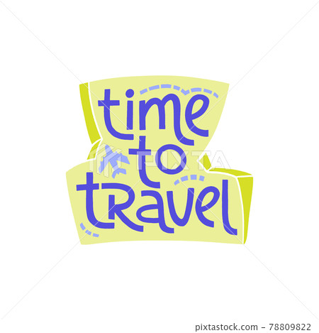 Travel inspiration quote. Positive phrase about trip and adventure. 78809822