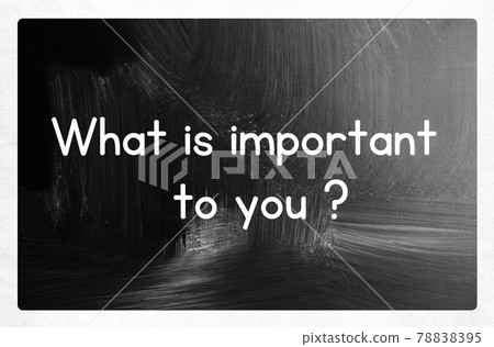 what is important to you concept 78838395
