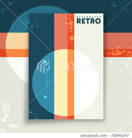 Retro design poster with vintage grunge texture and colored lines. Vector illustration 78840247