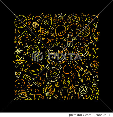 Space Background. Planets of the solar system. Rockets and astronauts Space Background. Planets of the solar system. Rockets and astronauts 78840395