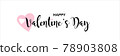 Happy Valentines Day vector illustration. 78903808
