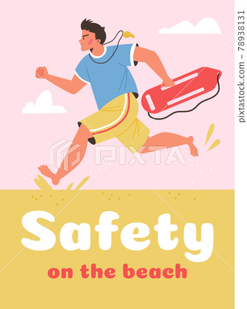 Safety on the beach banner with lifeguard hurrying to help, vector illustration. Safety on the beach banner with lifeguard hurrying to help, vector illustration. 78938131