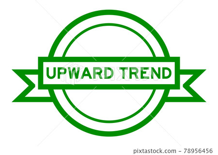Round vintage label banner in green color with word upward trend on white background Round vintage label banner in green color with word upward trend on white background 78956456