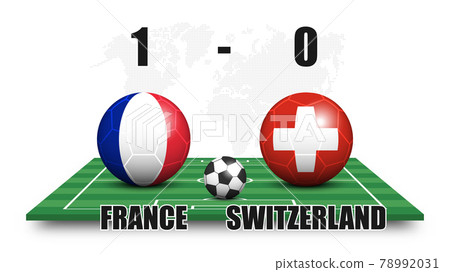 France vs Switzerland . Soccer ball and national flag pattern on perspective football field . Dots world map background . Football match result and scoreboard . Sport cup tournament . 3D vector design France vs Switzerland . Soccer ball and national flag pattern on perspective football field . Dots world map background . Football match result and scoreboard . Sport cup tournament . 3D vector design 78992031