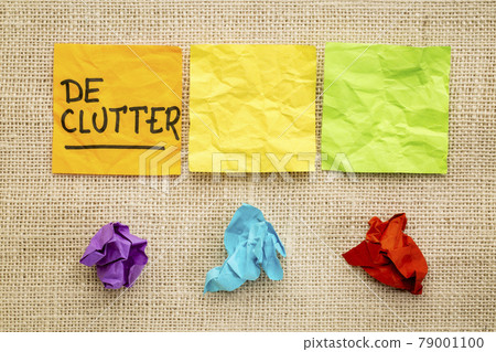 declutter concept on sticky notes declutter concept on sticky notes 79001100