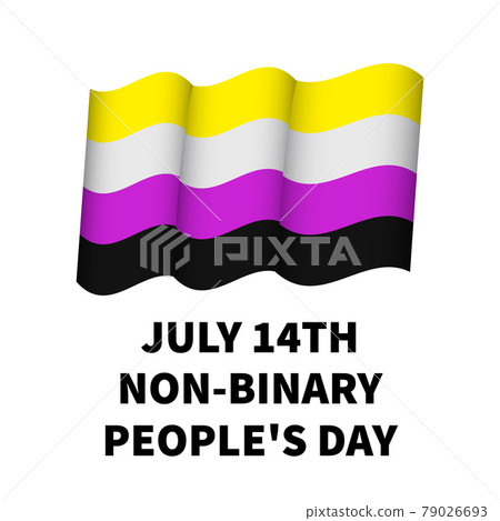 Non-Binary People s Day poster with Pride Flag. LGBT community holiday celebrate on July 14. Easy to edit vector template for banners, signs, logo design, card 79026693