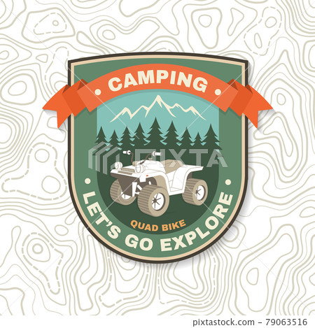 Let s go explore. Summer camp. Vector. Concept for shirt or logo, print, stamp or tee. Vintage typography design with quad bike and forest silhouette. Camping quote. Let s go explore. Summer camp. Vector. Concept for shirt or logo, print, stamp or tee. Vintage typography design with quad bike and forest silhouette. Camping quote. 79063516