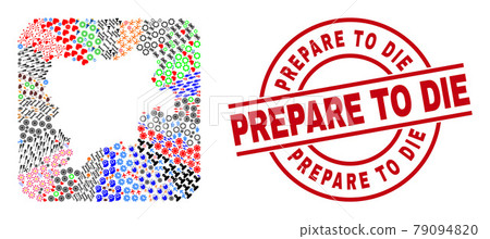 Prepare to Die Stamp and Albacete Province Map Stencil Mosaic 79094820