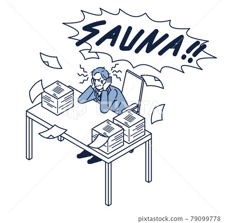 Isome of a male office worker who loses reason because he went to the sauna too much during work Isome of a male office worker who loses reason because he went to the sauna too much during work 79099778