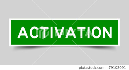 Square label sticker with word activation in green color on gray background Square label sticker with word activation in green color on gray background 79102091
