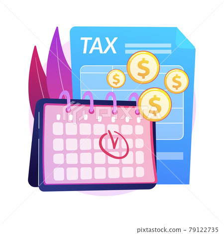 Tax payment deadline abstract concept vector illustration. Tax payment deadline abstract concept vector illustration. 79122735