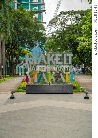 Make It Makati sign at Ayala Triangle Gardens Make It Makati sign at Ayala Triangle Gardens 79191549