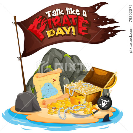 Flag with Talk Like A Pirate Day font on the treasure island Flag with Talk Like A Pirate Day font on the treasure island 79202875