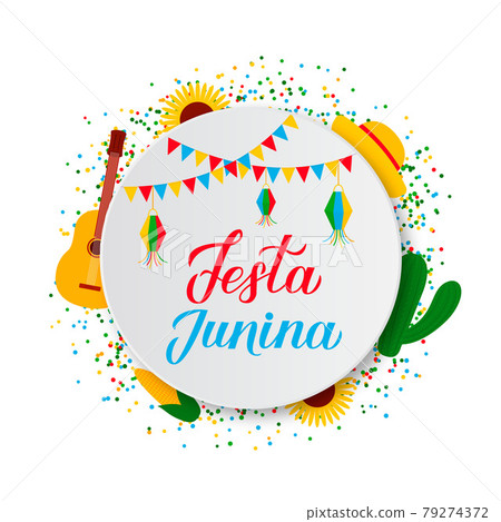 Festa Junina lettering with flags and lanterns on paper plate. Brazil June Festival Festa de Sao Joao. Easy to edit template for typography poster, banner, party invitation, flyer, etc. 79274372