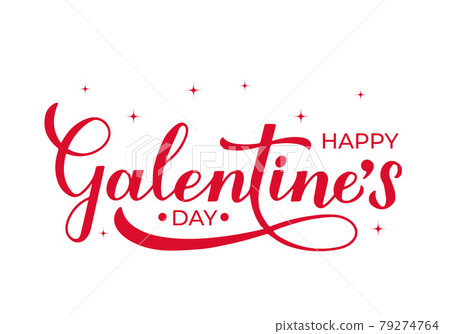 Happy Galentine s Day calligraphy lettering isolated on white. Non official holiday for girls. Vector template for greeting card poster, postcard, flyer, banner, sticker, t shirt, etc Happy Galentine s Day calligraphy lettering isolated on white. Non official holiday for girls. Vector template for greeting card poster, postcard, flyer, banner, sticker, t shirt, etc 79274764