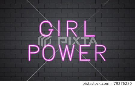 Girl Power 3d neon banner on brick wall. Inspirational quote. Feminist slogan sign. Feminism and women rights concept. Womens day motivational poster. Vector illustration. Girl Power 3d neon banner on brick wall. Inspirational quote. Feminist slogan sign. Feminism and women rights concept. Womens day motivational poster. Vector illustration. 79276280