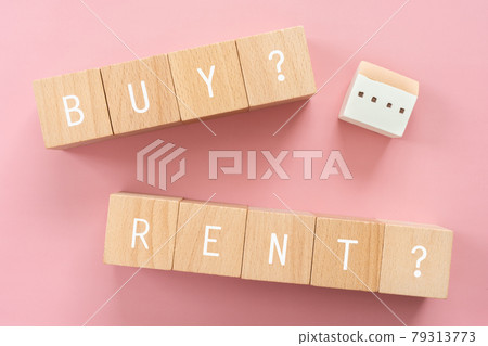 Buy or rent | Building blocks and house toys with the words "BUY? RENT?" 79313773