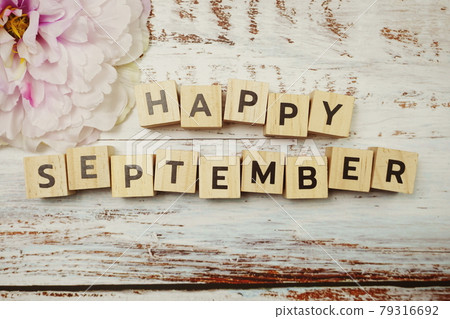 Happy September alphabet letters on wooden background Happy September alphabet letters on wooden background 79316692