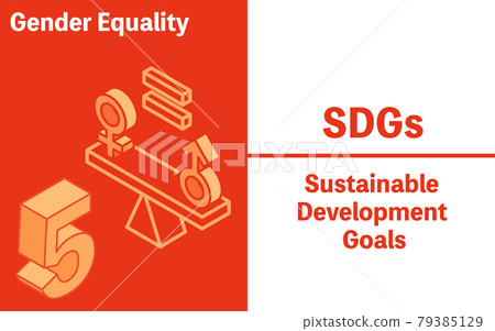Achieve SDGs Goal 5, Gender Equality - Stock Illustration [79385129 ...
