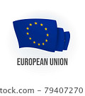 European Union vector flag. Bended flag of European Union, realistic vector illustration 79407270