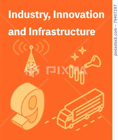 SDGs Goal 9，讓我們為產業和技術創新奠定基礎 79407297