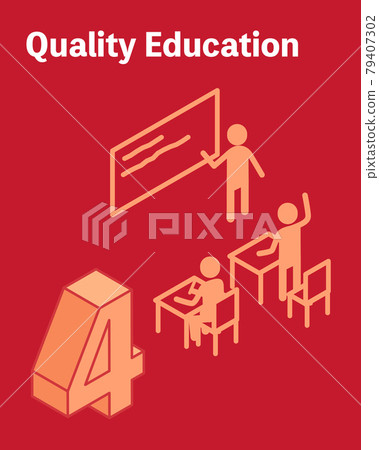 SDGs Goal 4, high quality education for everyone 79407302