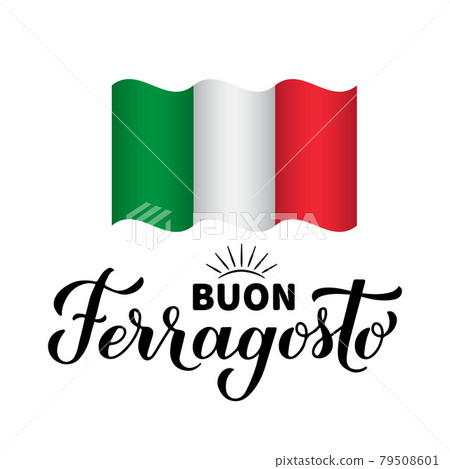 Buon Ferragosto calligraphy hand lettering. Happy August Festival in Italian. Traditional summer holiday in Italy. Vector template for typography poster, invitation, banner, card, sticker Buon Ferragosto calligraphy hand lettering. Happy August Festival in Italian. Traditional summer holiday in Italy. Vector template for typography poster, invitation, banner, card, sticker 79508601