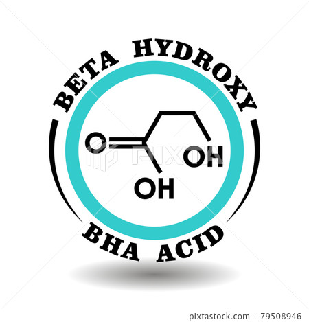 Circle vector icon Beta Hydroxy Acid with chemical formula of BHA symbol for packaging signs of exfoliant scrub cosmetics, tags of skin peelable products with pore cleansing acid ingredient Circle vector icon Beta Hydroxy Acid with chemical formula of BHA symbol for packaging signs of exfoliant scrub cosmetics, tags of skin peelable products with pore cleansing acid ingredient 79508946