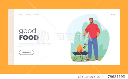 Good Food Landing Page Template. Male Character Spend Time on Outdoor Bbq Cooking Meat and Sausages on Barbecue Good Food Landing Page Template. Male Character Spend Time on Outdoor Bbq Cooking Meat and Sausages on Barbecue 79625695