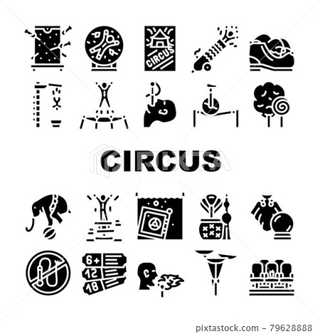 Circus Entertainment Collection Icons Set Vector Illustration Circus Entertainment Collection Icons Set Vector Illustration 79628888