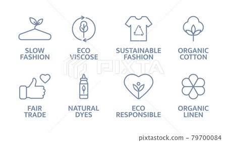 Sustainable clothes line icon set. Slow fashion logo. Eco viscose product badge. Organic cotton, natural dyes, renewable crops label. Fair trade. Conscious development. Vector illustration 79700084