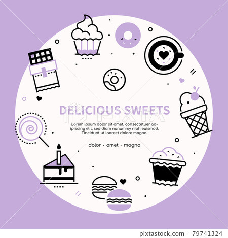 Delicious sweets - vector line design style poster Delicious sweets - vector line design style poster 79741324