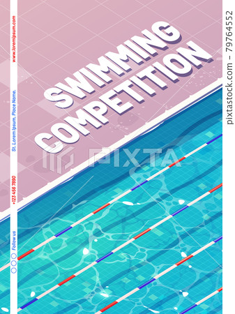 Swimming competition poster with top view of pool Swimming competition poster with top view of pool 79764552