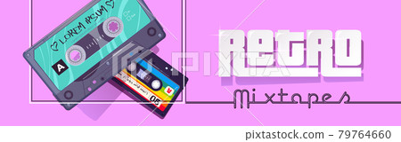 Retro mixtapes cartoon banner, audio player Retro mixtapes cartoon banner, audio player 79764660