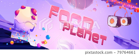 Food planet poster with sushi and candy Food planet poster with sushi and candy 79764661