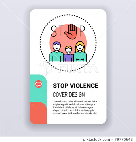 Stop violence brochure template. cover design. Family bullying. Print design with linear illustration cartoon character on a white background Stop violence brochure template. cover design. Family bullying. Print design with linear illustration cartoon character on a white background 79770648