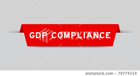 Red color inserted label with word GDP (Abbreviation good distribution practice) compliance on gray background Red color inserted label with word GDP (Abbreviation good distribution practice) compliance on gray background 79774319
