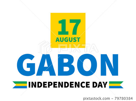 Gabon Independence Day typography poster. National holiday celebrate on August 17. Easy to edit vector template for banner, flyer, sticker, greeting card, postcard Gabon Independence Day typography poster. National holiday celebrate on August 17. Easy to edit vector template for banner, flyer, sticker, greeting card, postcard 79780384