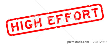 Grunge red high effort word square rubber seal stamp on white background Grunge red high effort word square rubber seal stamp on white background 79812986