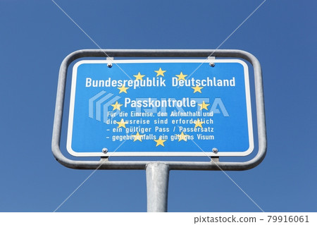 German border sign and passport control 79916061