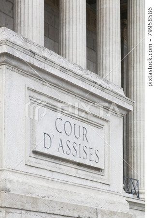 Assize court called cour d'assises in french language, France Assize court called cour d'assises in french language, France 79958586