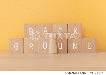 Background, career, features | Building blocks and dolls with "BACK GROUND" written on them 79971474
