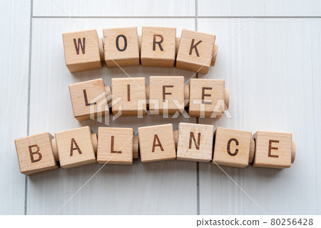 Work life balance Work life balance 80256428