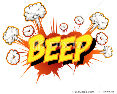 Comic speech bubble with beep text - Stock Illustration [80266626] - PIXTA