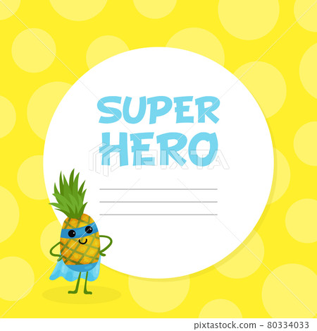 Funny Pineapple Hero in Mask and Cloak Near Lined Round Frame Vector Illustration Funny Pineapple Hero in Mask and Cloak Near Lined Round Frame Vector Illustration 80334033