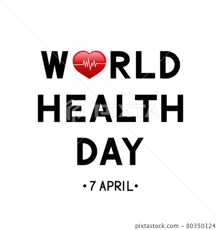 World Health Day Lettering with red heart and heartbeat. Medicine and healthcare typography poster. Vector illustration. Easy to edit template for greeting card, banner, sign, flyer, etc. World Health Day Lettering with red heart and heartbeat. Medicine and healthcare typography poster. Vector illustration. Easy to edit template for greeting card, banner, sign, flyer, etc. 80350124