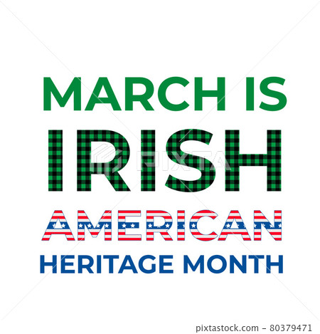 Irish-American Heritage Month banner. Annual event in United States celebrated in March. Vector template for typography poster flyer, sticker, etc 80379471