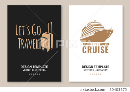 Around the world cruise badge, logo Travel inspiration quotes with cruise ship and travel suitcase silhouette. Vector illustration. Motivation for traveling flyer, brochure, banner, poster typography Around the world cruise badge, logo Travel inspiration quotes with cruise ship and travel suitcase silhouette. Vector illustration. Motivation for traveling flyer, brochure, banner, poster typography 80403573